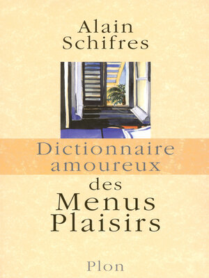cover image of Dictionnaire amoureux des menus plaisirs